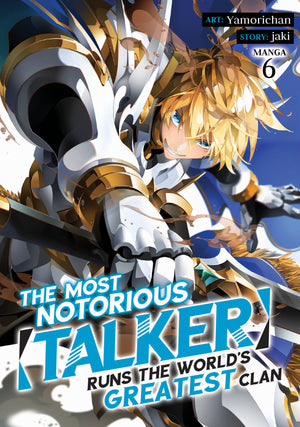 The Most Notorious "Talker" Runs the World's Greatest Clan (Manga) Vol. 6 TPB