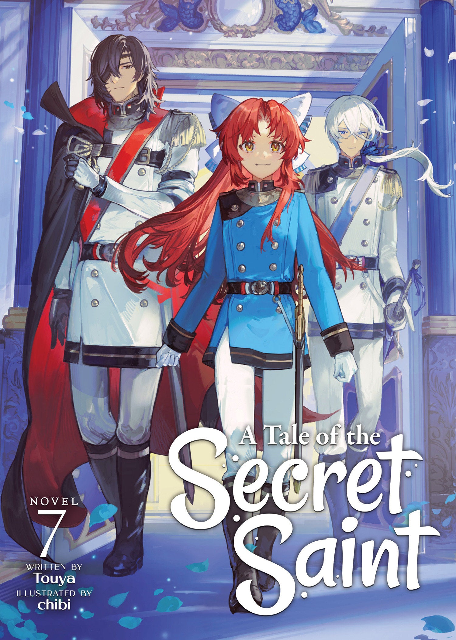 A Tale of the Secret Saint (Light Novel) Vol. 7 TPB