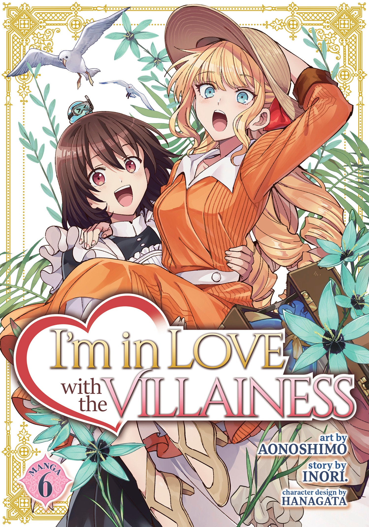 I'm in Love with the Villainess (Manga) Vol. 6 TPB