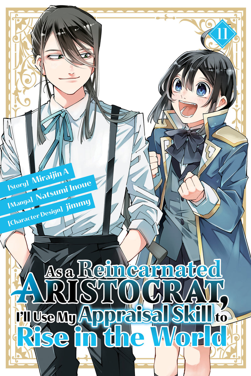 As a Reincarnated Aristocrat, I'll Use My Appraisal Skill to Rise in the World 1 1 (manga) TPBMR