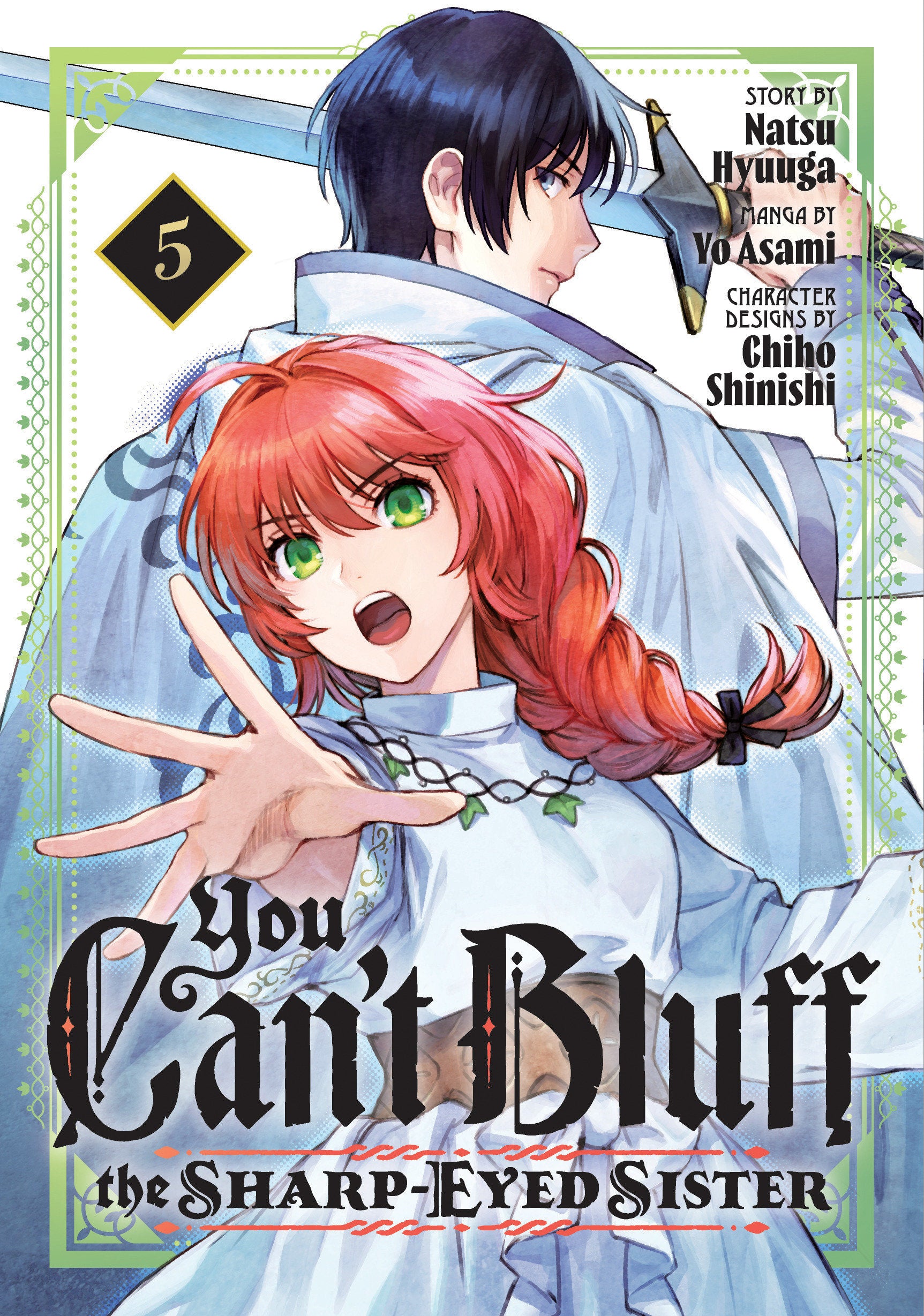 YOU CAN'T BLUFF THE SHARP-EYED SISTER 5