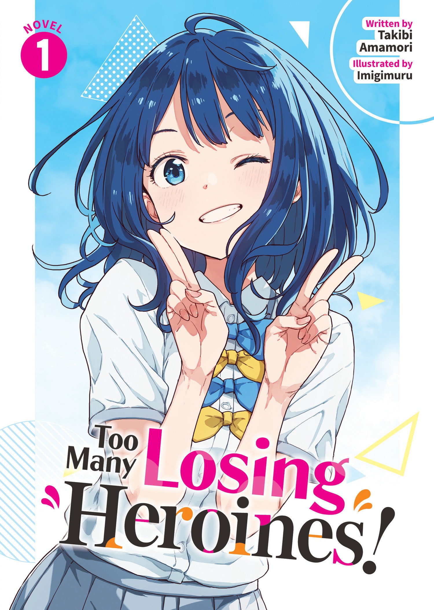Too Many Losing Heroines! (Light Novel) Vol. 1 TPB