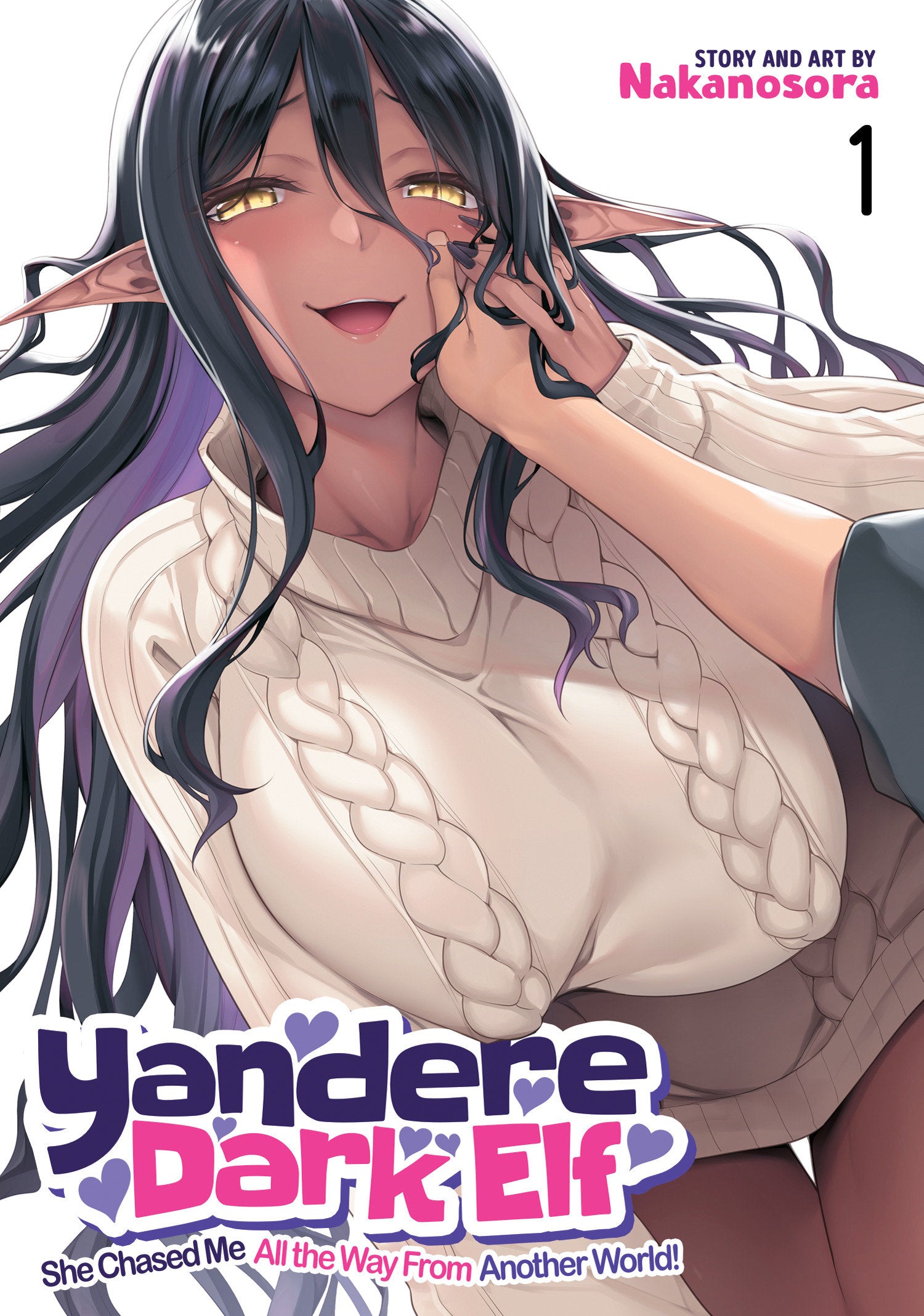 Yandere Dark Elf: She Chased Me All the Way From Another World! Vol. 1 TPB