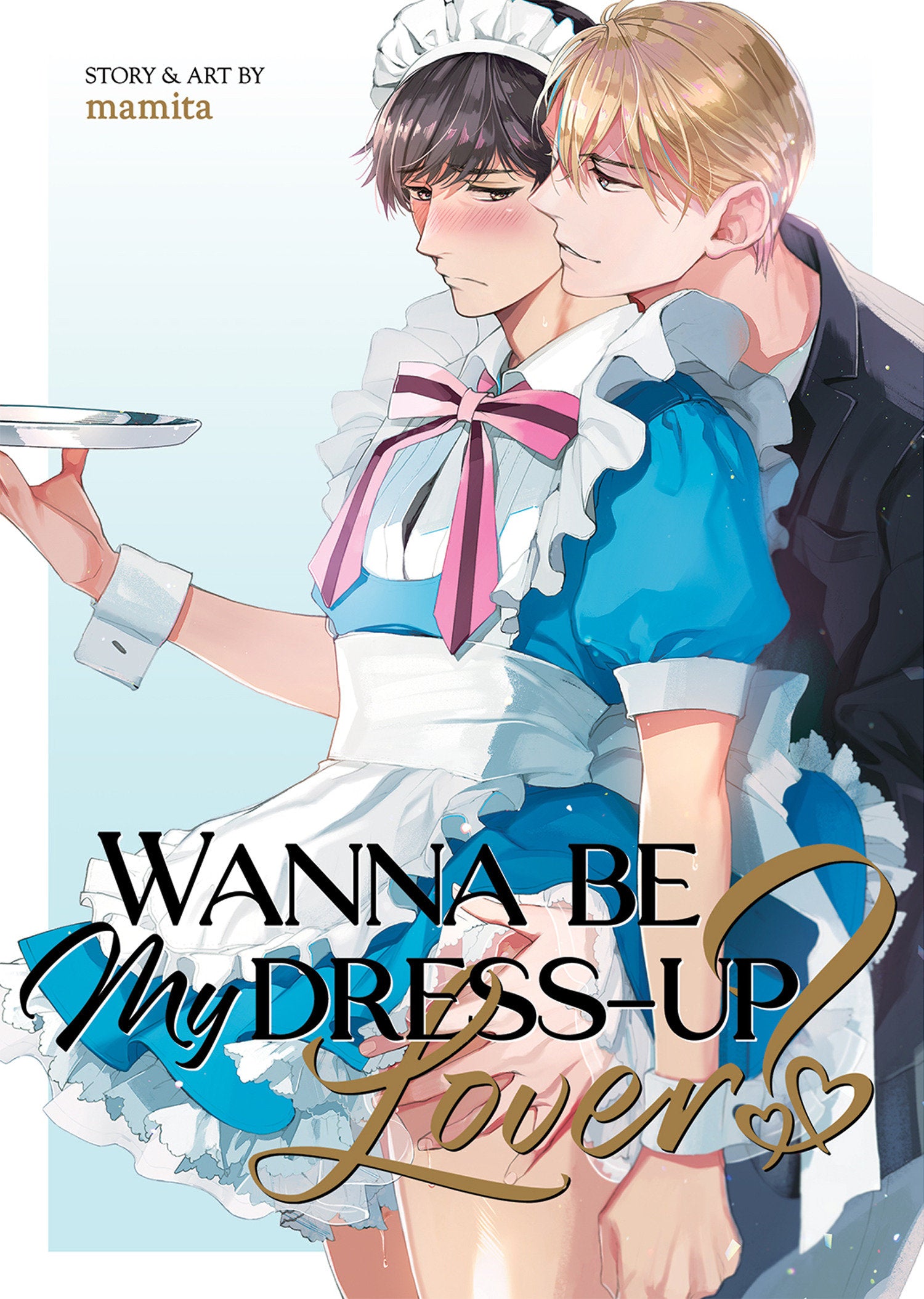Wanna Be My Dress-Up Lover? TPB