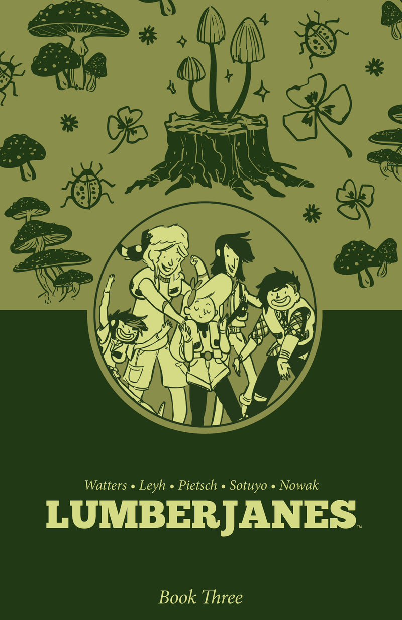 Lumberjanes Book Three