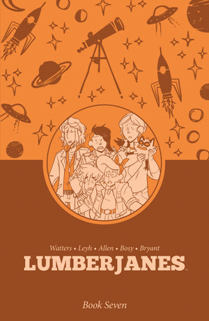 Lumberjanes Book Seven HC