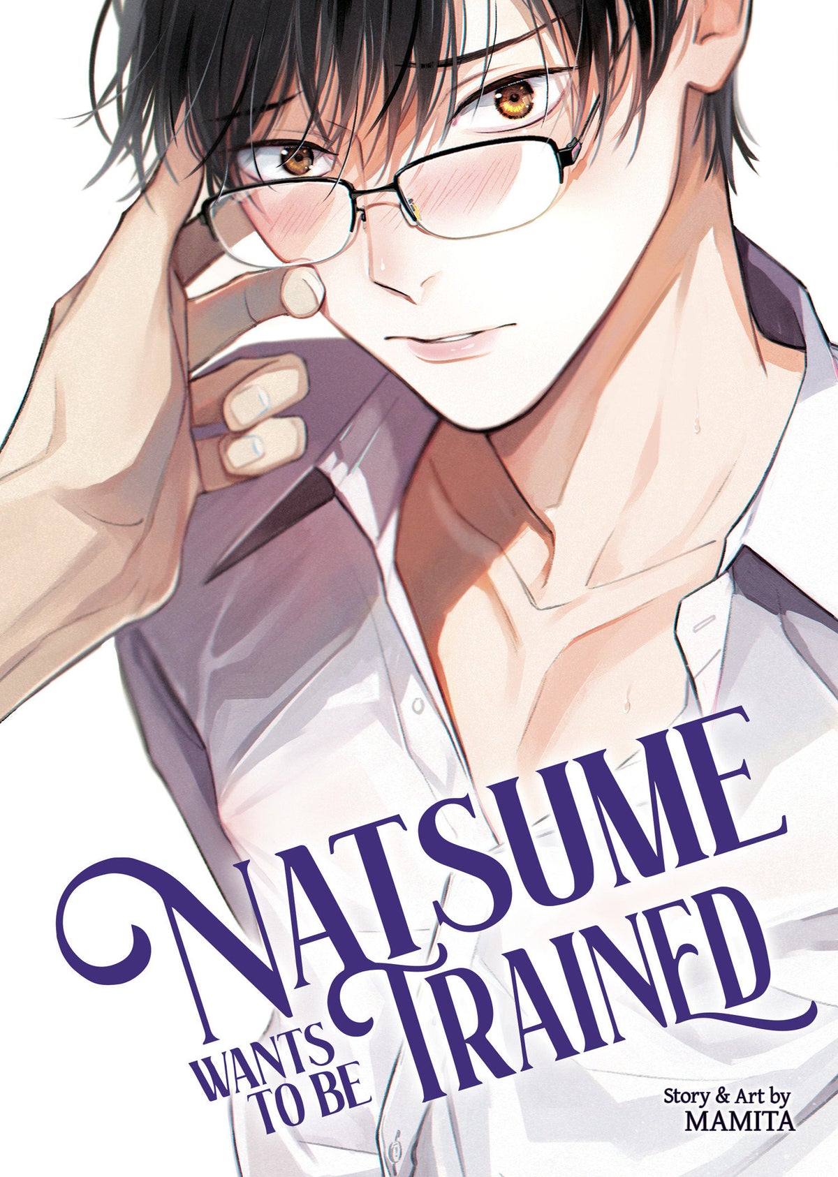 Natsume Wants to be Trained [Natsume Wants Book 1]