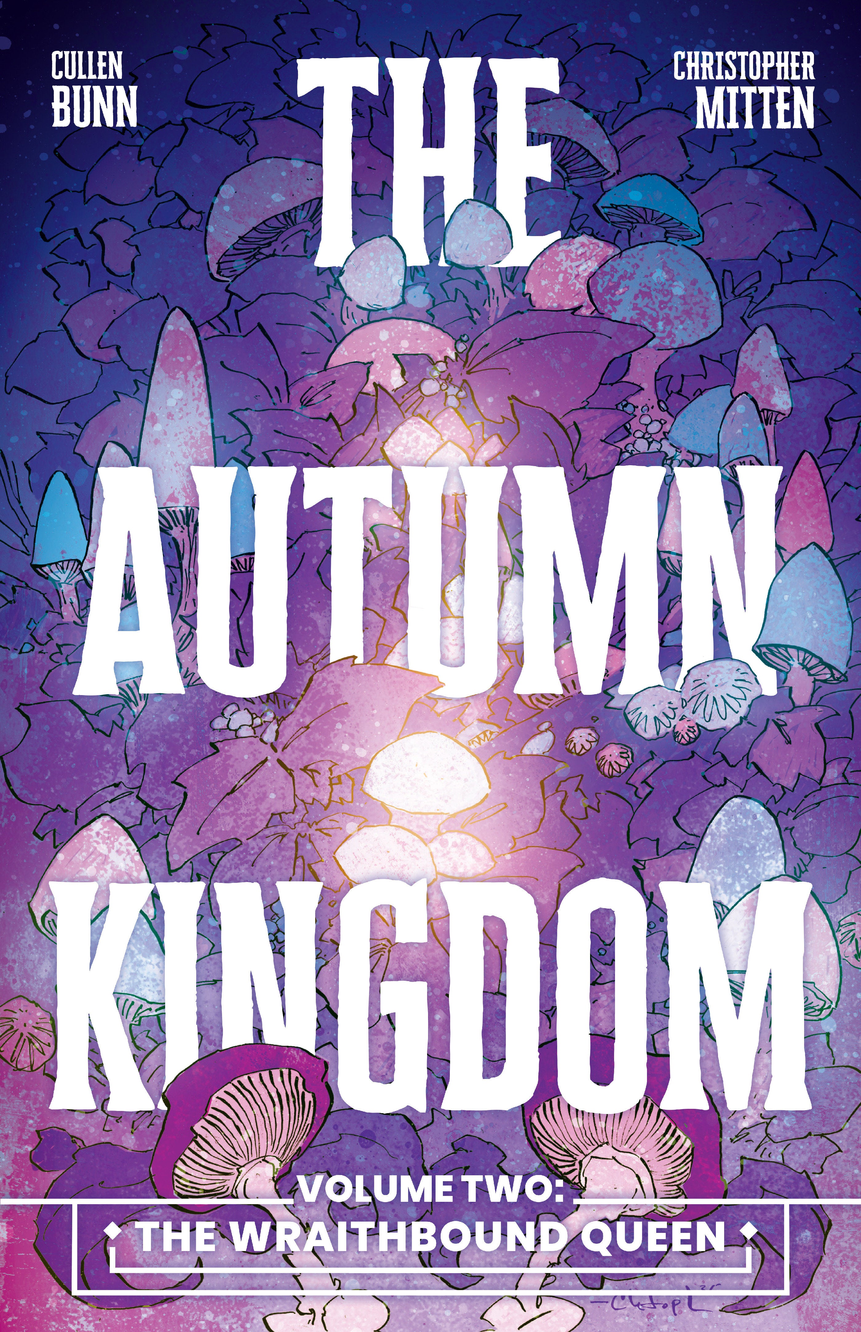 THE AUTUMN KINGDOM VOL. 2: THE WRAITHBOUND QUEEN
