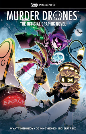 ONI PRESS PRESENTS: MURDER DRONES: THE OFFICIAL GRAPHIC NOVEL TPB
