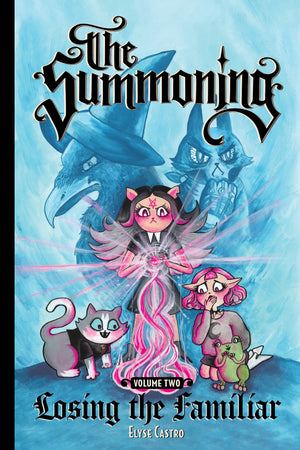 THE SUMMONING VOL. 2: LOSING THE FAMILIAR TPB