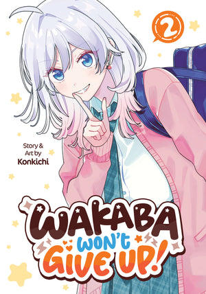 WAKABA WON'T GIVE UP! VOL. 2 TPB