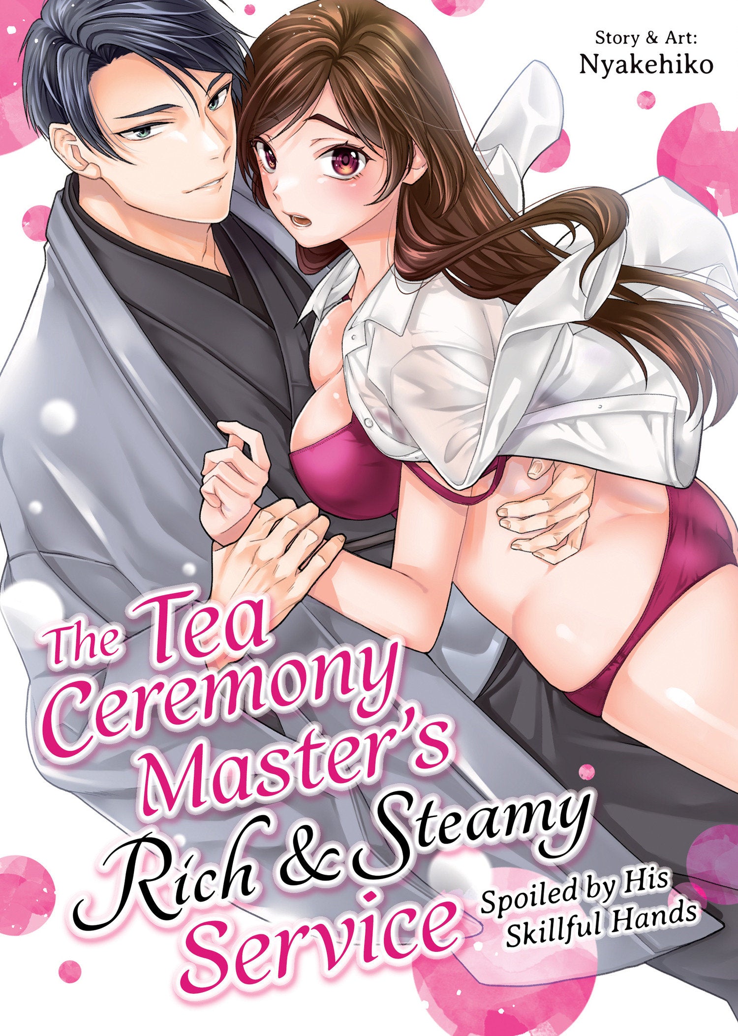 The Tea Ceremony Master's Rich and Steamy Service: Spoiled by His Skillful Hands