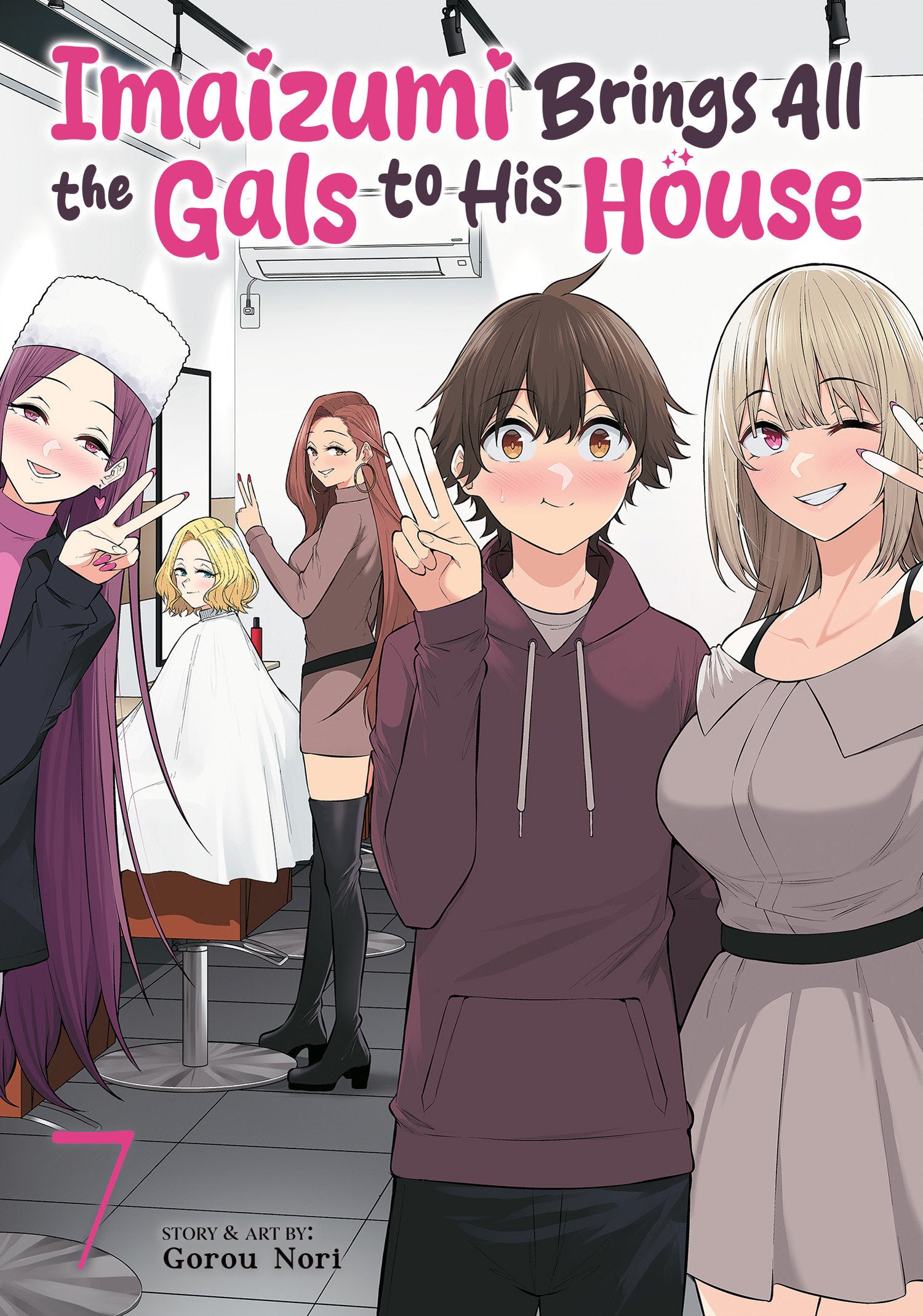 IMAIZUMI BRINGS ALL THE GALS TO HIS HOUSE VOL. 7