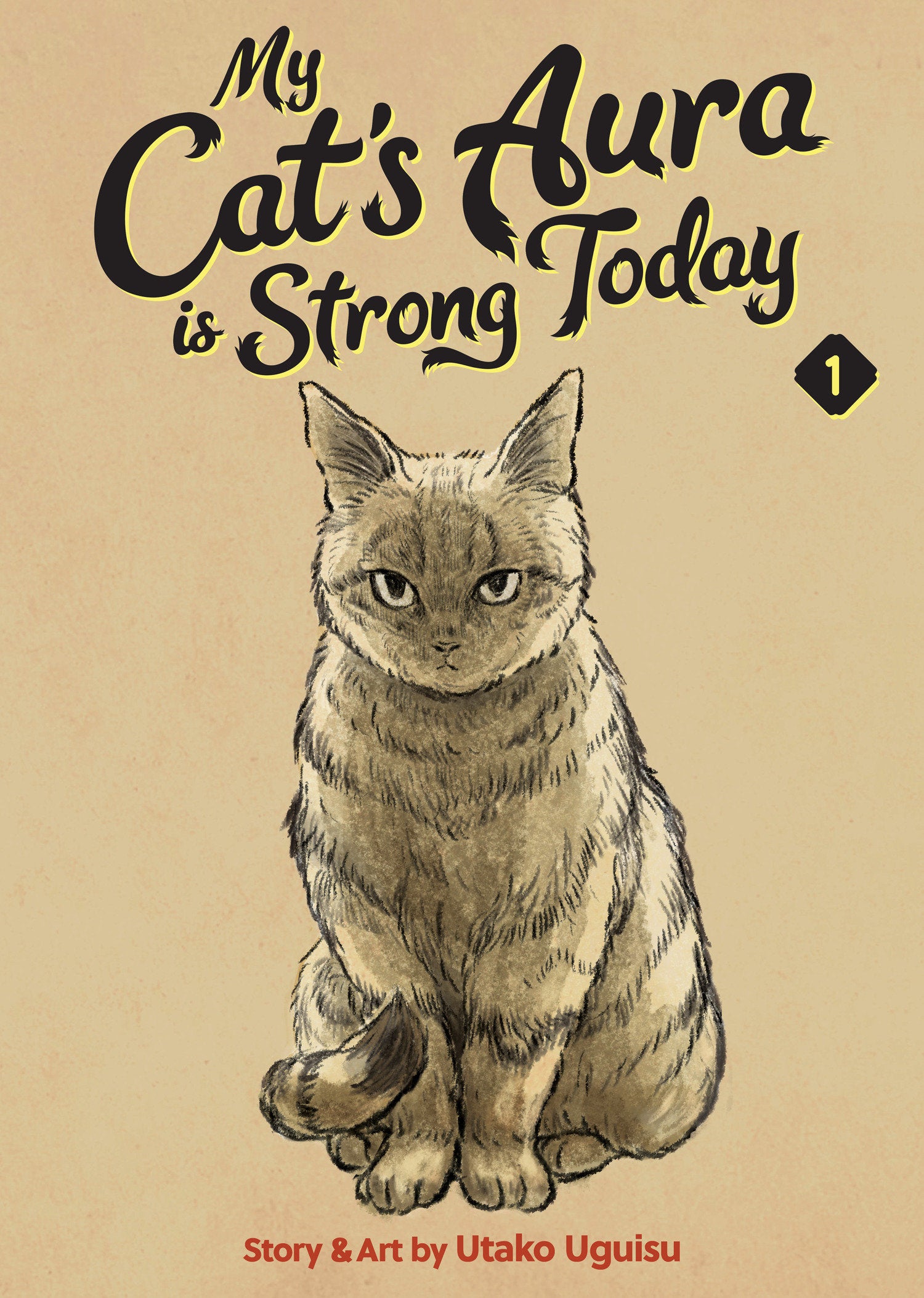 My Cat's Aura is Strong Today Vol. 1