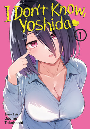 I DON'T KNOW, YOSHIDA VOL. 1 TPB