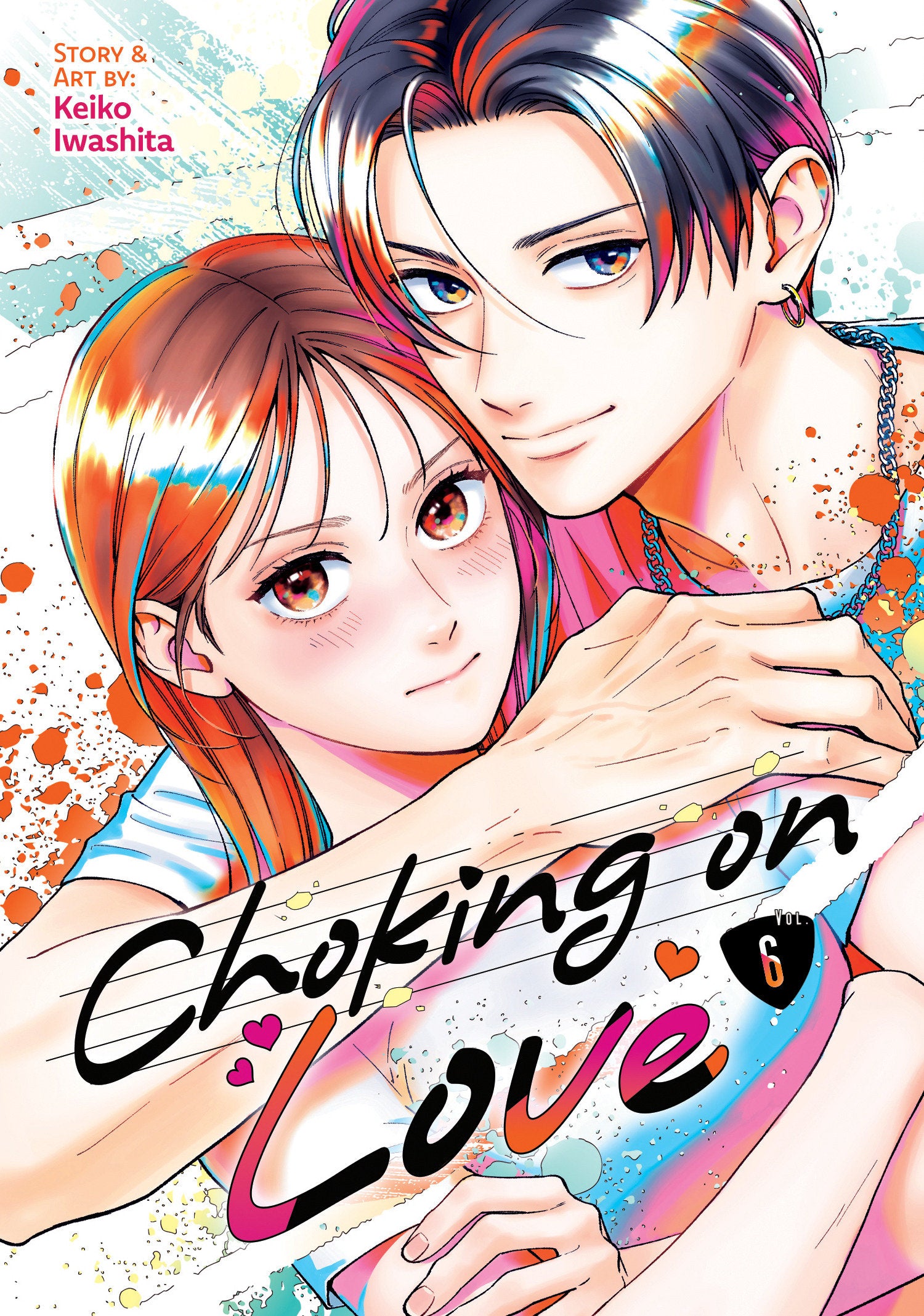 CHOKING ON LOVE VOL. 6