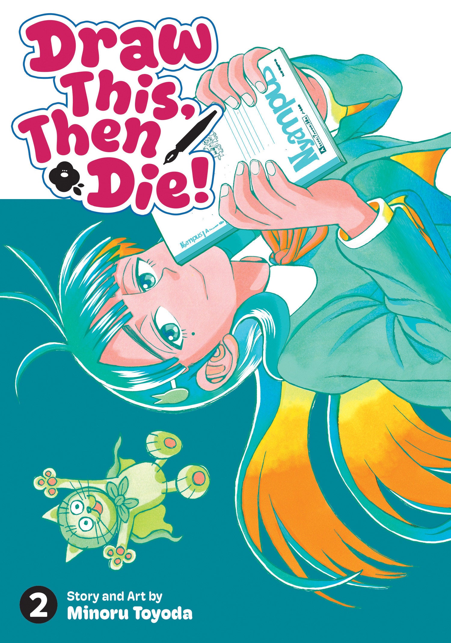 DRAW THIS, THEN DIE! VOL. 2