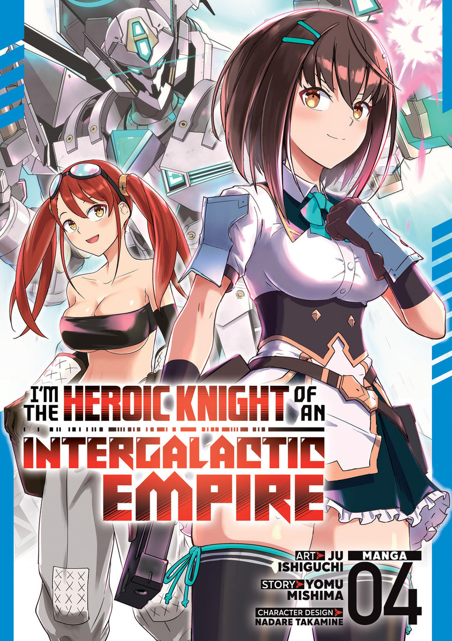 I'M THE HEROIC KNIGHT OF AN INTERGALACTIC EMPIRE! (MANGA) VOL. 4 TPB