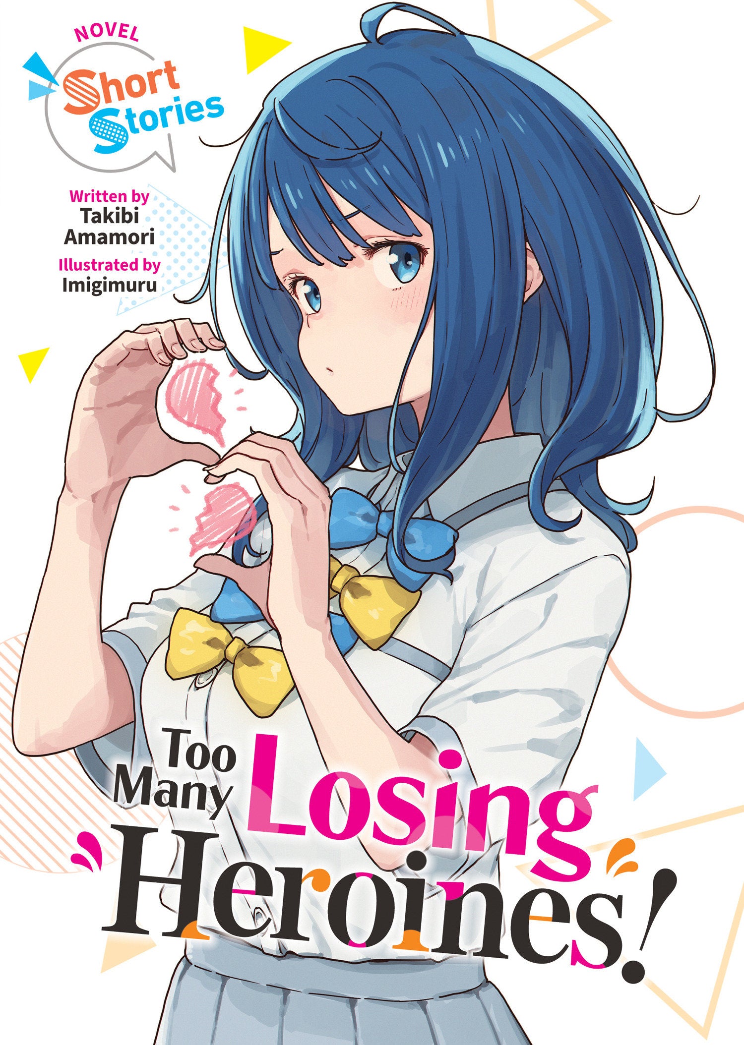 TOO MANY LOSING HEROINES! (LIGHT NOVEL) SHORT STORIES TPB