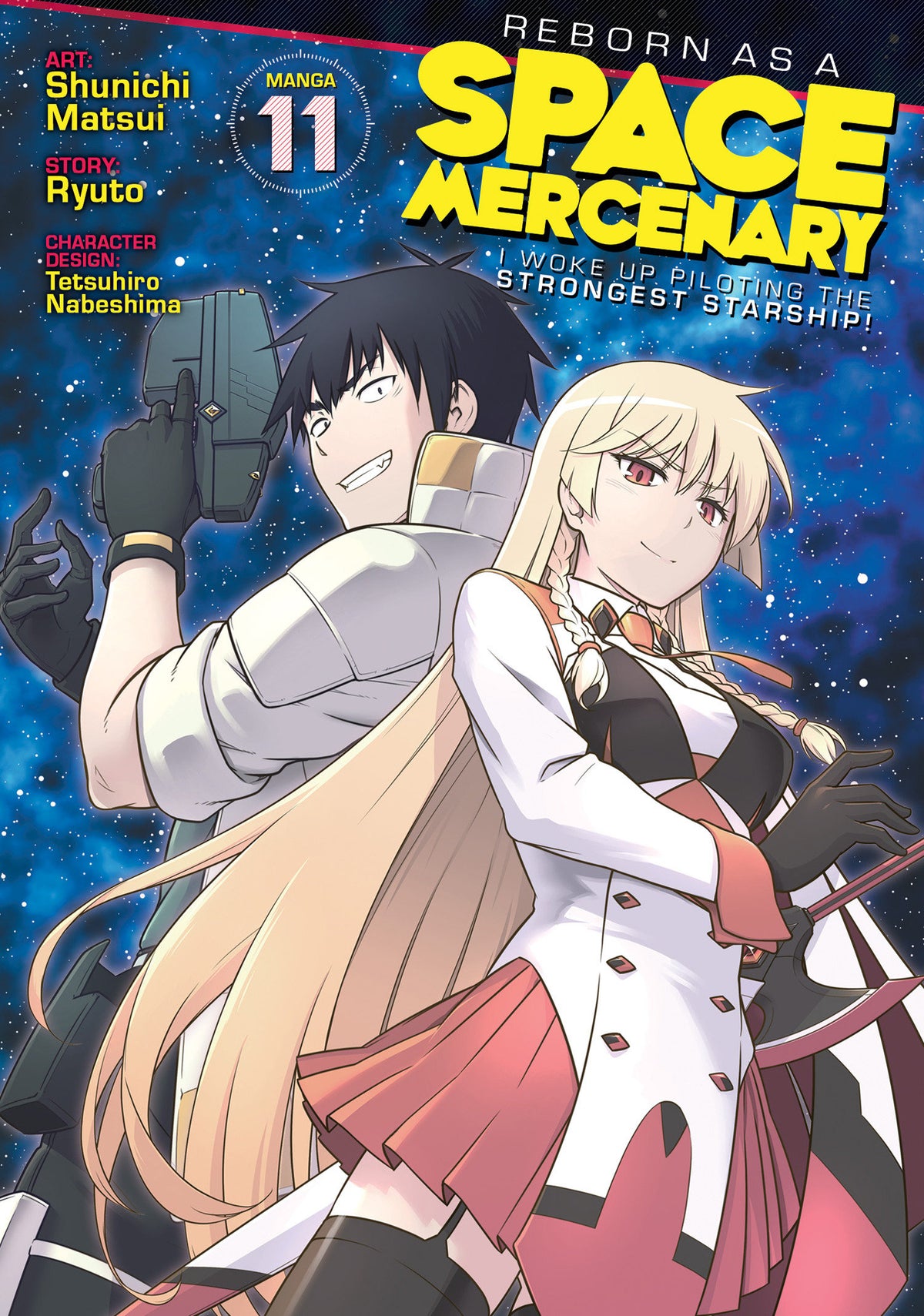 REBORN AS A SPACE MERCENARY: I WOKE UP PILOTING THE STRONGEST STARSHIP! (MANGA) VOL. 11 TPB