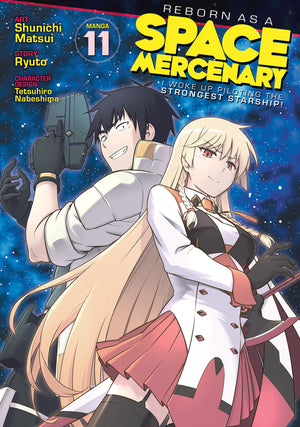 REBORN AS A SPACE MERCENARY: I WOKE UP PILOTING THE STRONGEST STARSHIP! (MANGA) VOL. 11 TPB