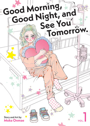 GOOD MORNING, GOOD NIGHT, AND SEE YOU TOMORROW. VOL. 1 TPB