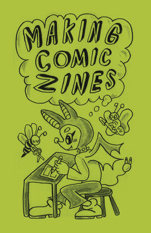 MAKING COMIC ZINES ONESHOT
