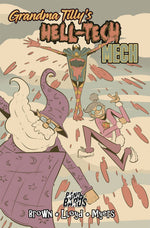GRANDMA TILLYS HELL-TECH MECH #2 (OF 3) (MR) thumbnail