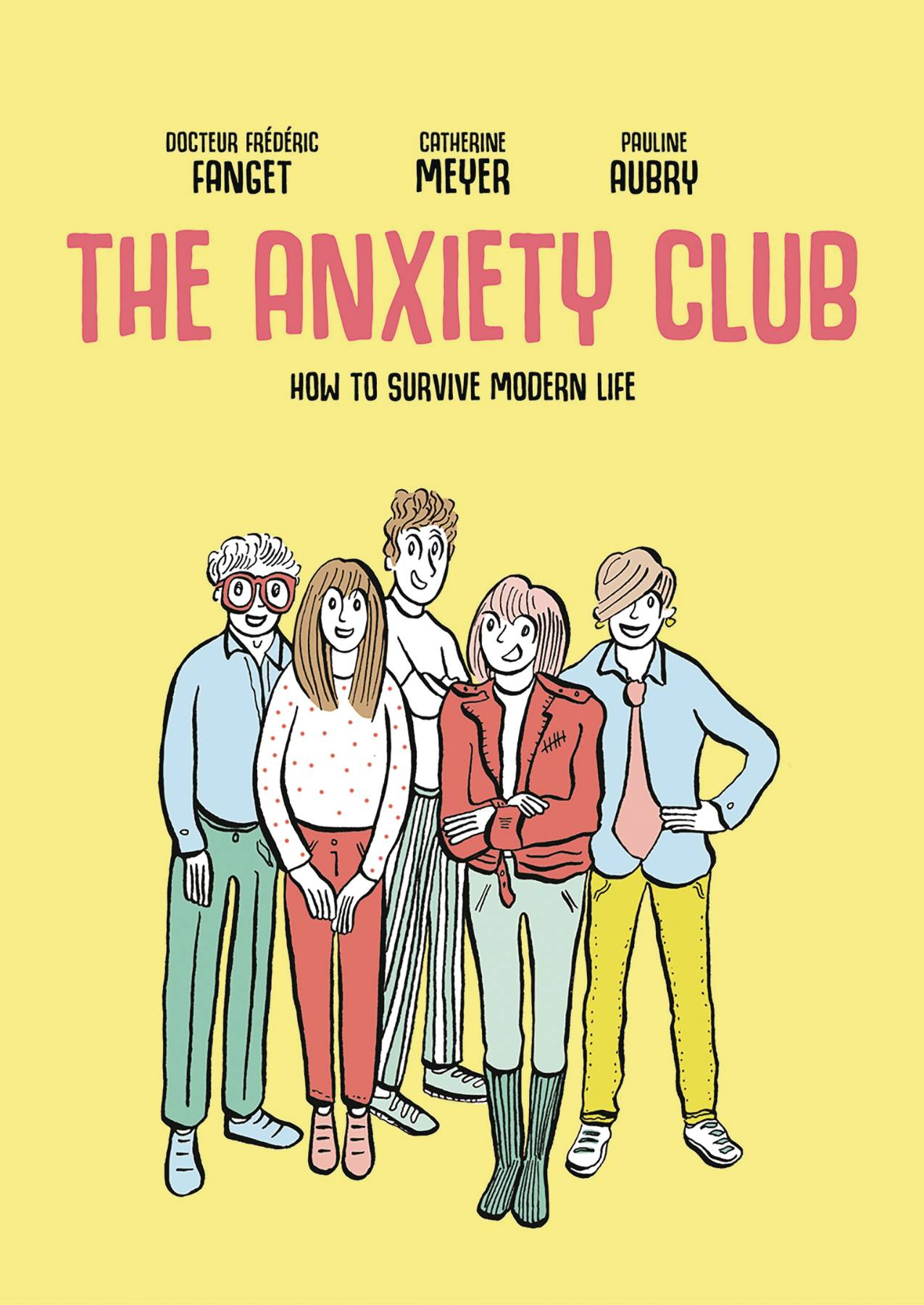 ANXIETY CLUB HOW TO SURVIVE MODERN LIFE SC (C: 0-1-2)