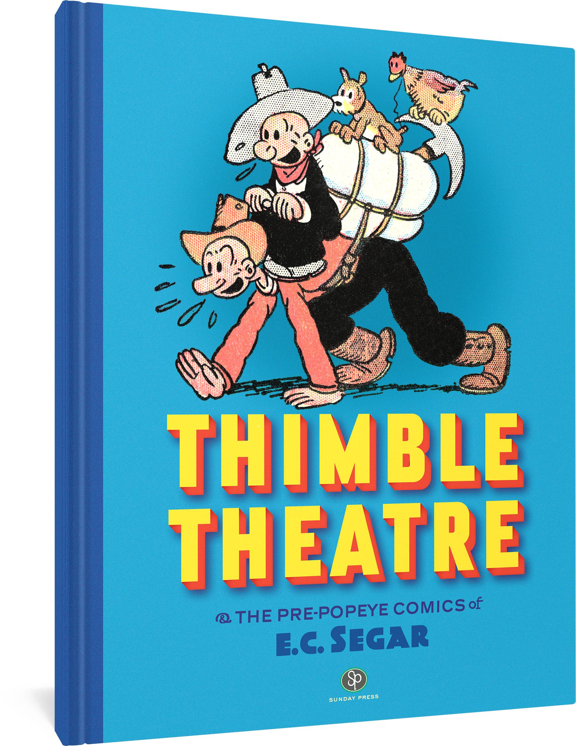 THIMBLE THEATRE & THE PRE-POPEYE COMICS OF EC SEGAR HC (C: 0