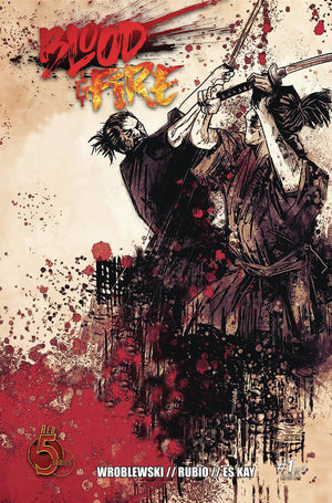 BLOOD AND FIRE #1 (C: 0-0-1)
