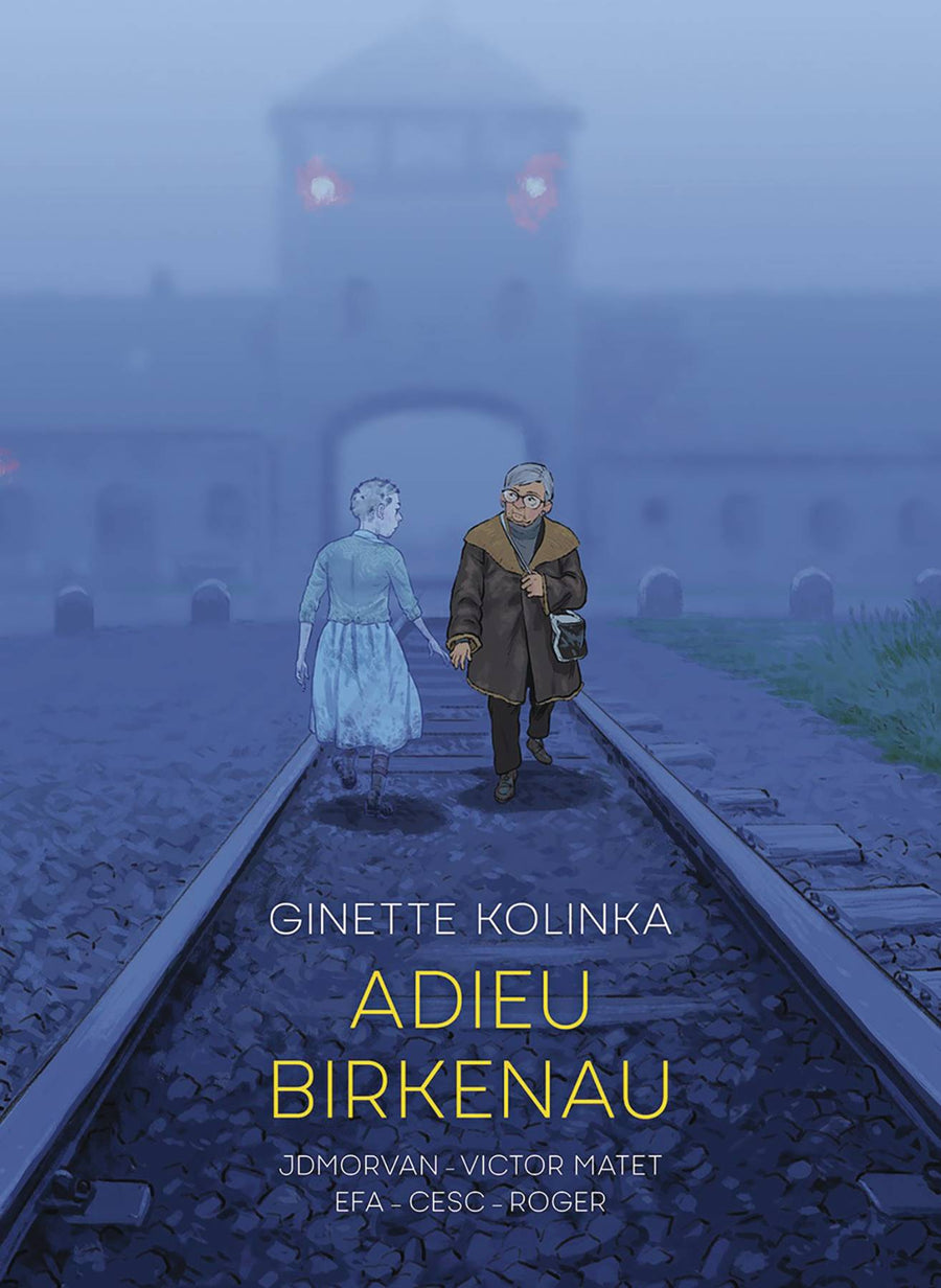 ADIEU BIRKENAU GINETTE KOLINKAS STORY OF SURVIVAL GN (C: 0-1