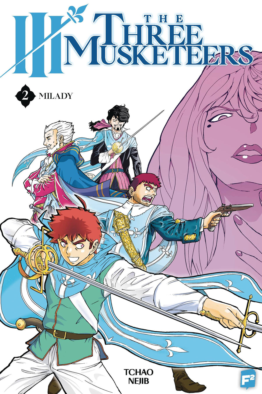 III THE THREE MUSKETEERS GN VOL 02 MILADY (C: 0-1-2)