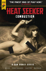 HEAT SEEKER COMBUSTION GUN HONEY SERIES #4 CVR G RODRIGUEZ N thumbnail