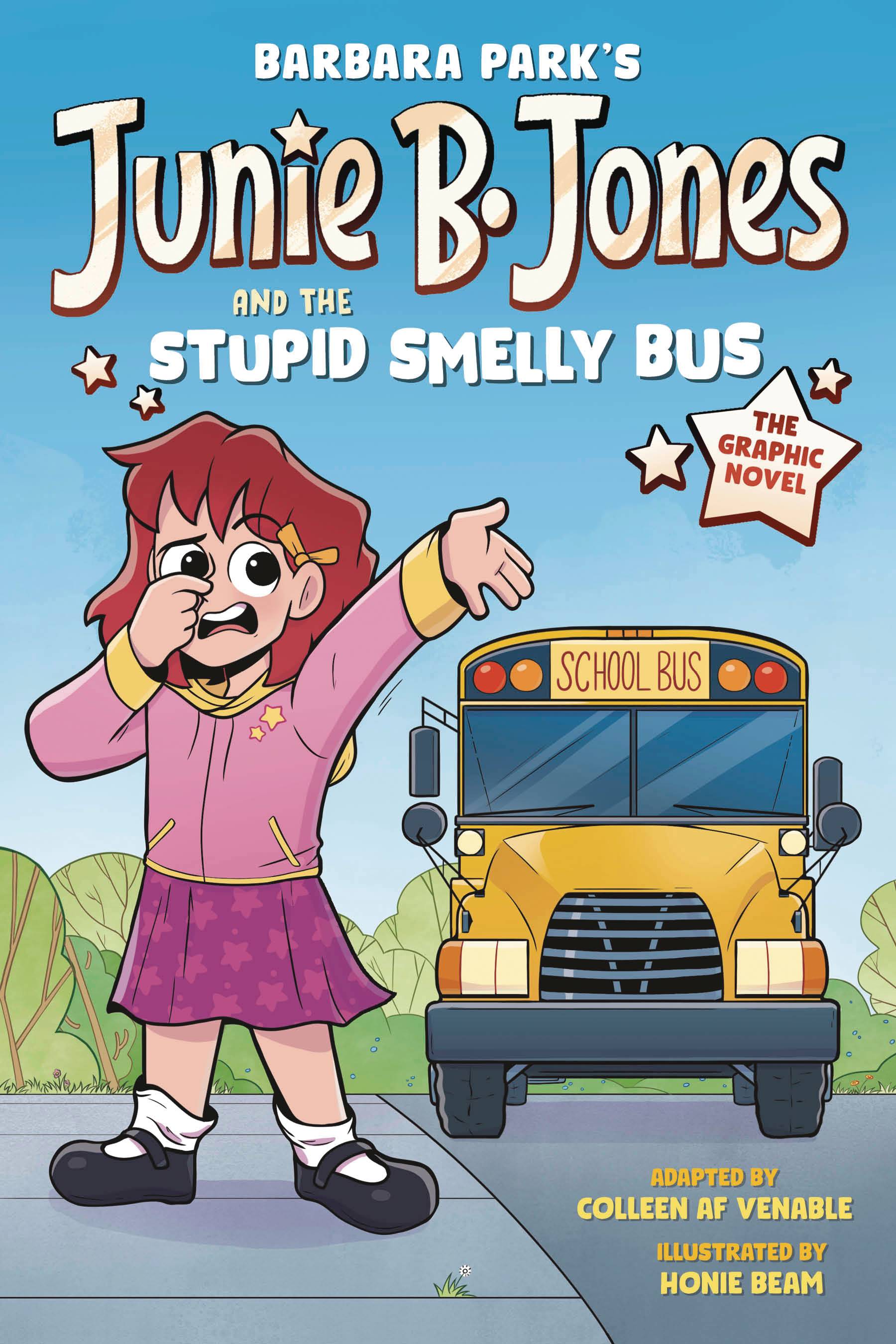 JUNIE B JONES STUPID SMELLY BUS GN (C: 0-1-2)