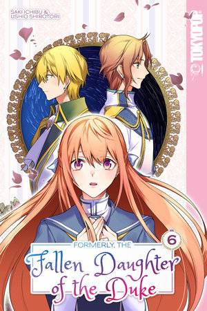 FORMERLY FALLEN DAUGHTER OF DUKE GN VOL 06 (C: 0-1-2)