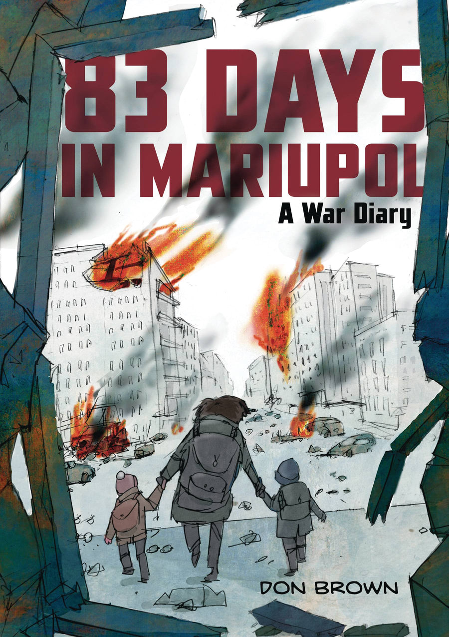 83 DAYS IN MARIUPOL A WAR DIARY GN (C: 0-1-1)