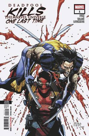 DEADPOOL KILLS THE MARVEL U ONE LAST TIME #1 (OF 5) 2ND PTG