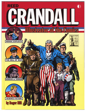 Reed Crandall: Illustrator of the Comics HC     Mid Grade   (2017)