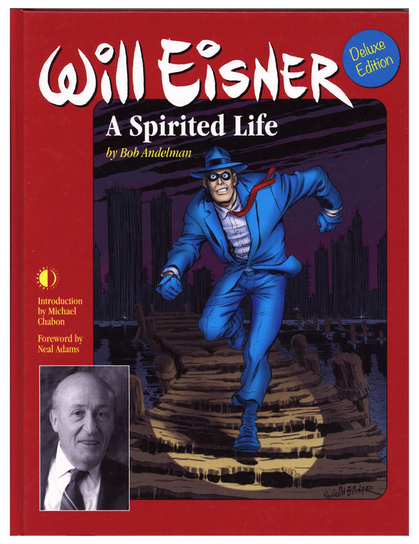 Will Eisner: A Spirited Life HC     Mid Grade   (2015)