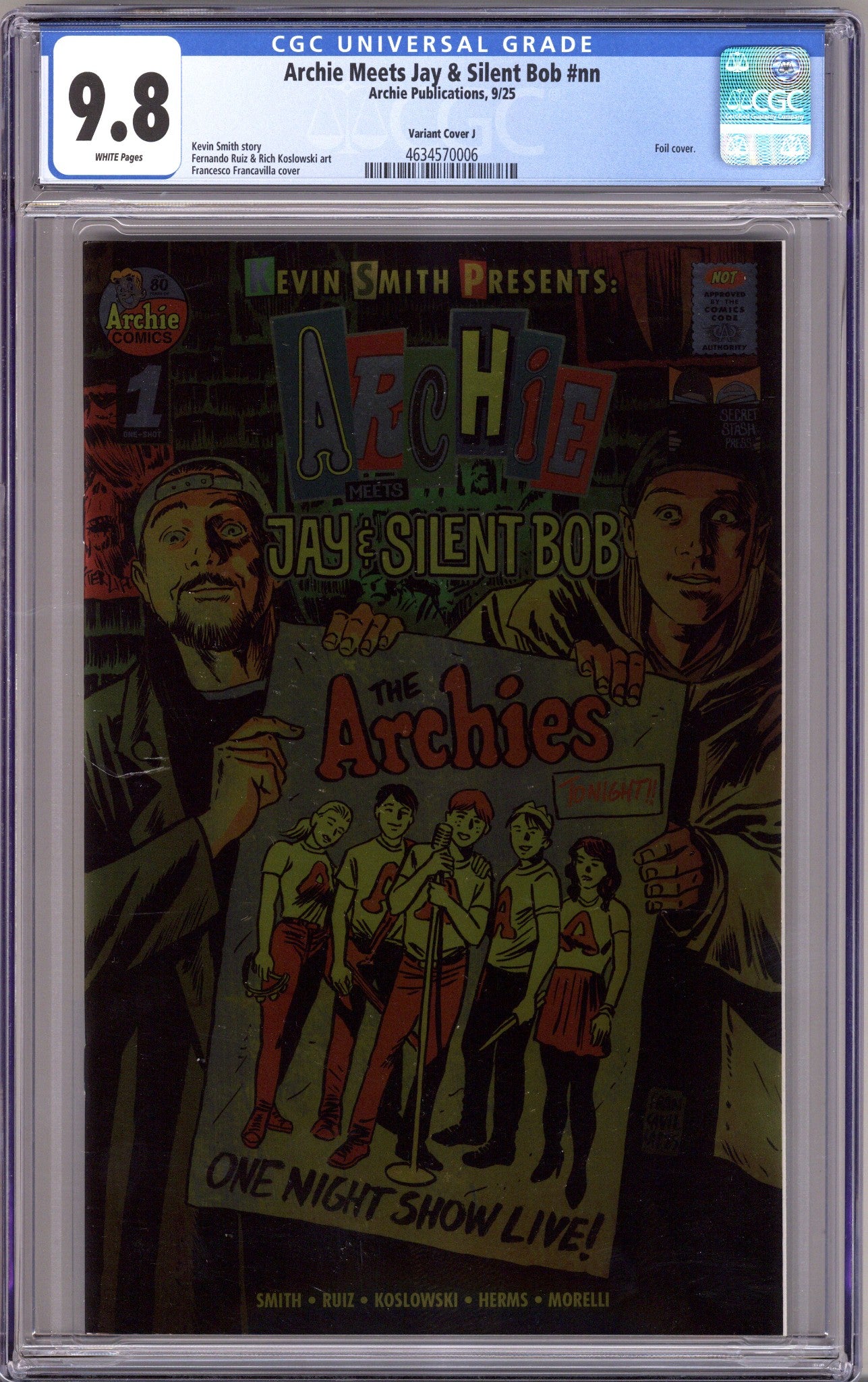 Archie Meets Jay & Silent Bob [nn] CGC 9.8 (NM/M) (2025) Francavilla Foil Variant 