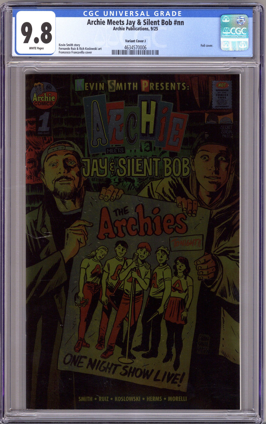 Archie Meets Jay & Silent Bob [nn] CGC 9.8 (NM/M) (2025) Francavilla Foil Variant 