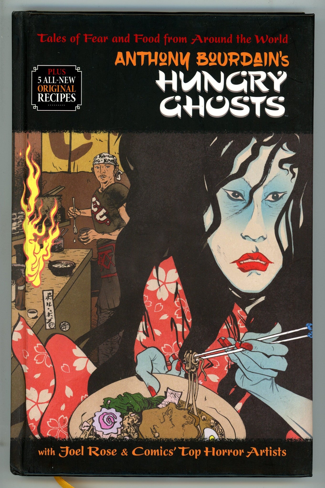 Anthony Bourdain's Hungry Ghosts HC High Grade (2018) 