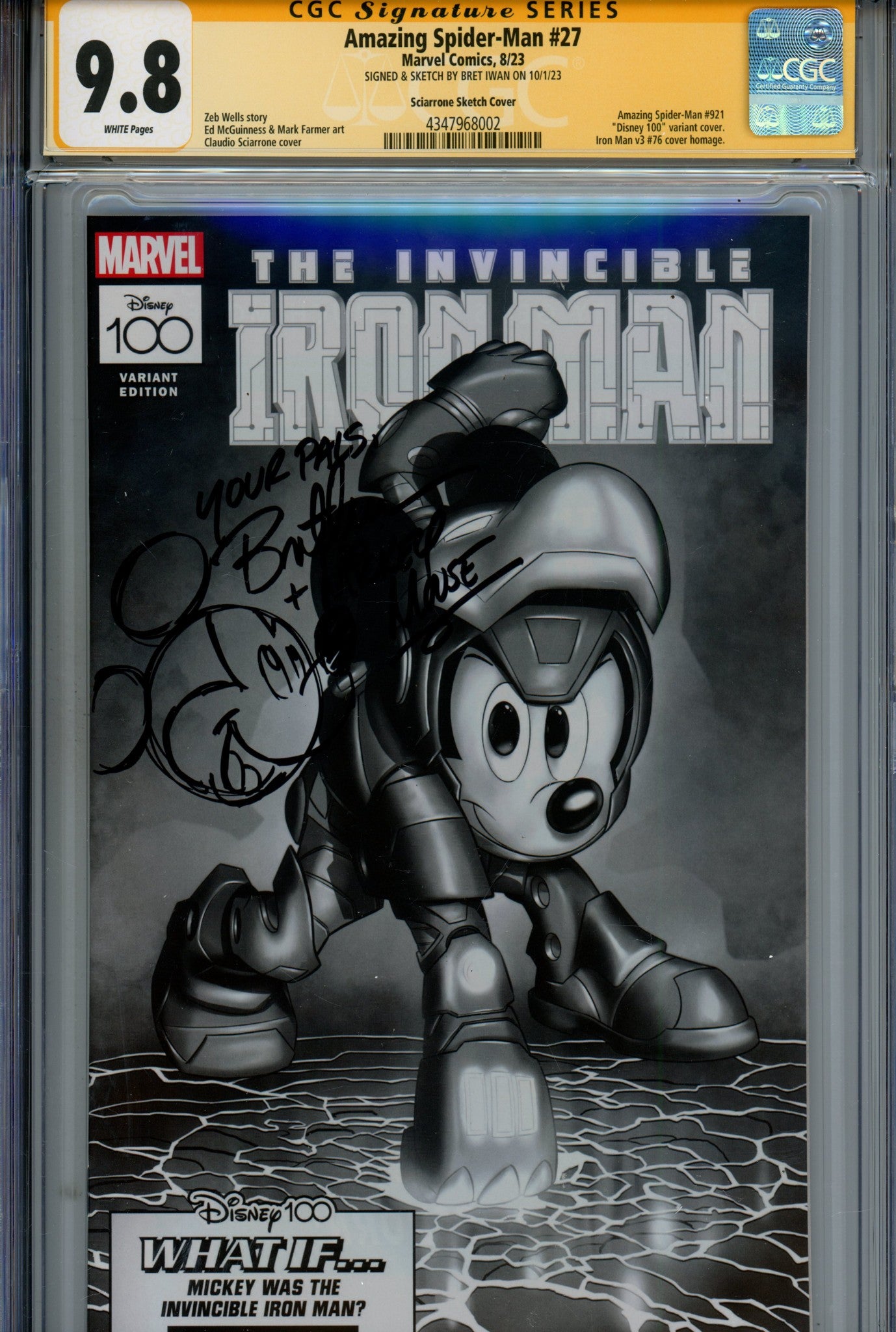 The Amazing Spider-Man Vol 6 27 (921) CGC 9.8 (NM/M) Disney 100 (2023) Sciarrone B&W Incentive Variant Signed / Remarked x1 Cover Bret Iwan (Mickey Mouse) 