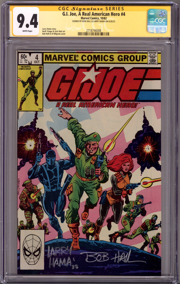 G.I. Joe, A Real American Hero 4 CGC 9.4 (NM) (1982) Signed x2 Cover Bob Hall & Larry Hama