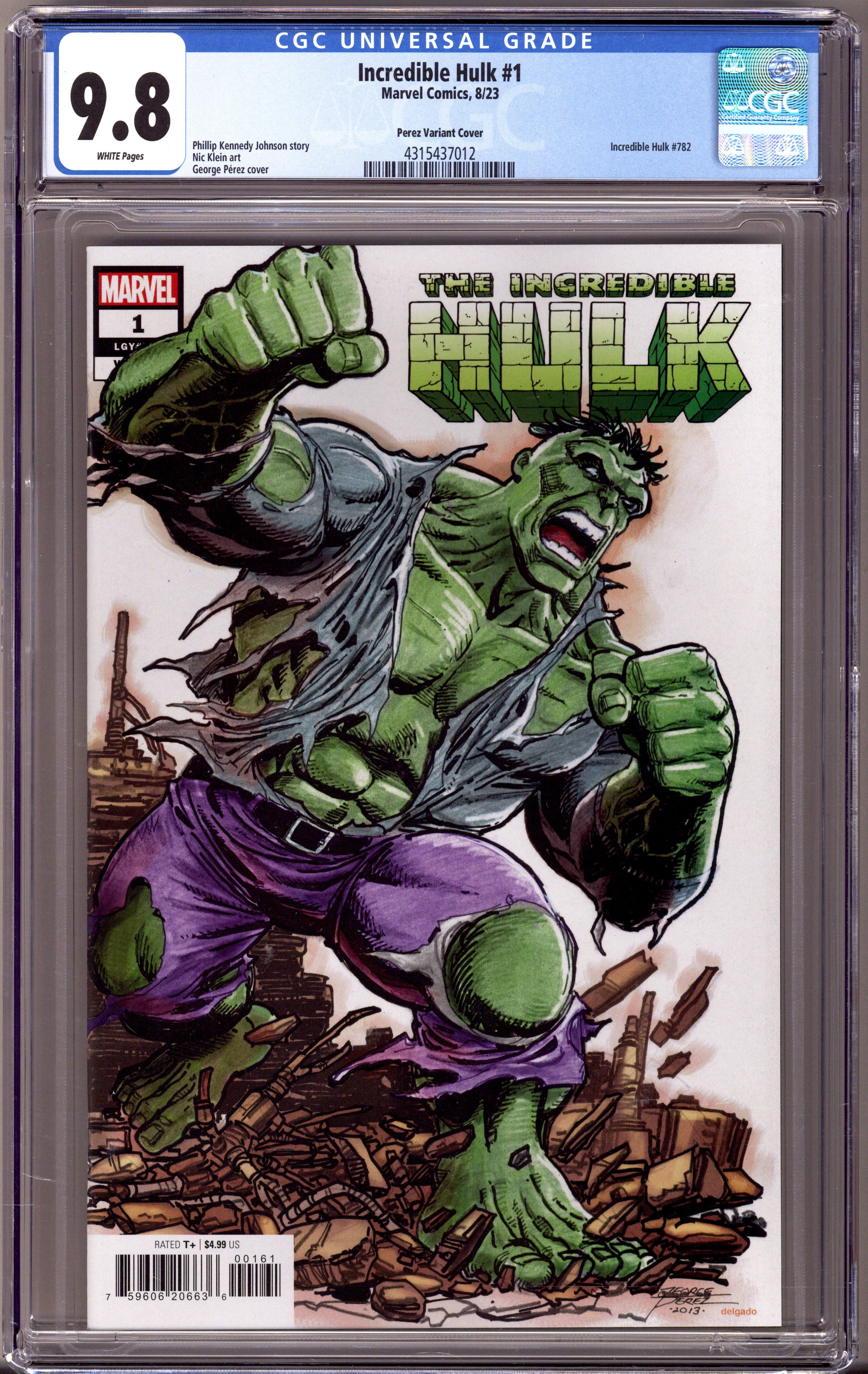 Incredible Hulk Vol 4 1 (782) CGC 9.8 (NM/M)   (2023) Perez     Variant  