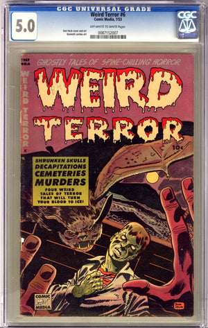 Weird Terror 6 CGC 5.0 (VG/FN) (1953)