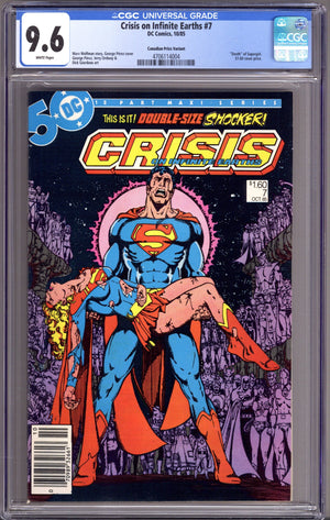 Crisis on Infinite Earths 7 CGC 9.6 (NM+) (1985) Canadian Price Variant