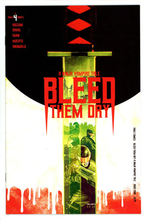 Bleed Them Dry 4 High Grade (2020)