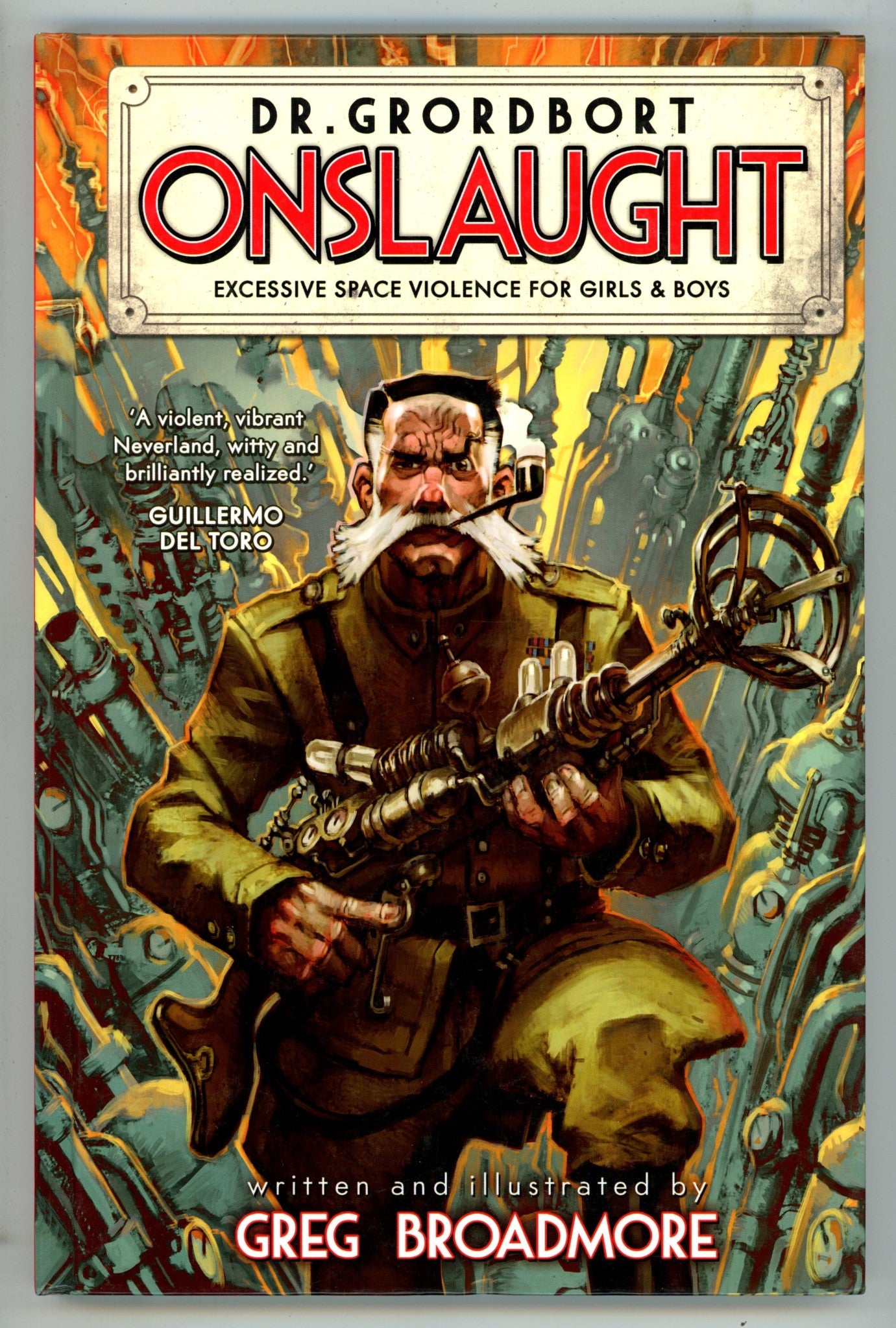 Dr. Grordbort Onslaught HC High Grade (2014) 